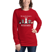 My Favorite Breed is Rescued Unisex Long Sleeve Tee