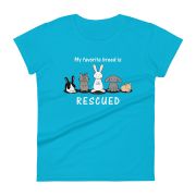 My Favorite Breed is Rescued Women’s short sleeve t-shirt