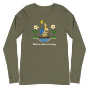 Nature Makes Me HoppyUnisex Long Sleeve Tee