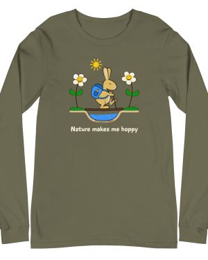 Nature Makes Me HoppyUnisex Long Sleeve Tee