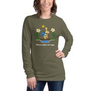 Nature Makes Me HoppyUnisex Long Sleeve Tee